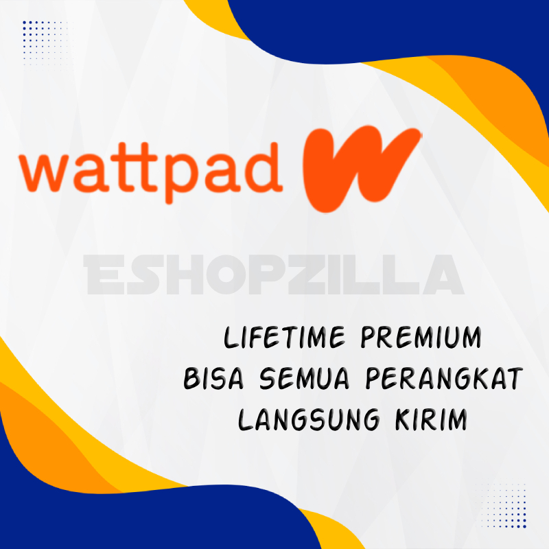 LIFETIME WATTPAD PREMIUM PLUS