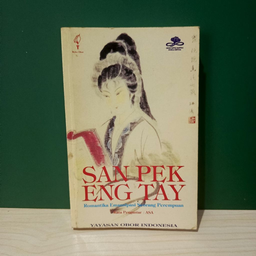 San Pek Eng Tay Romantika Emansipasi Seorang Perempuan