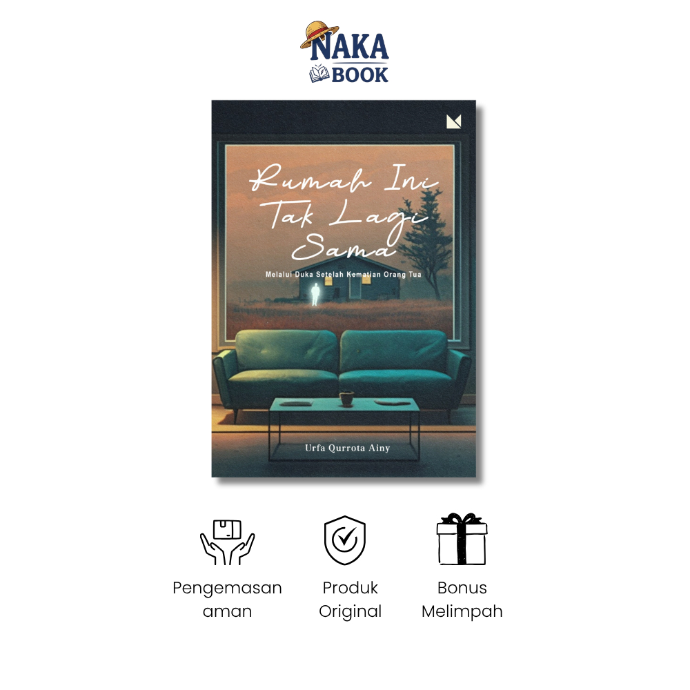 Rumah Ini Tak Lagi Sama - Urfa Qurrota Ainy - Buku Mojok