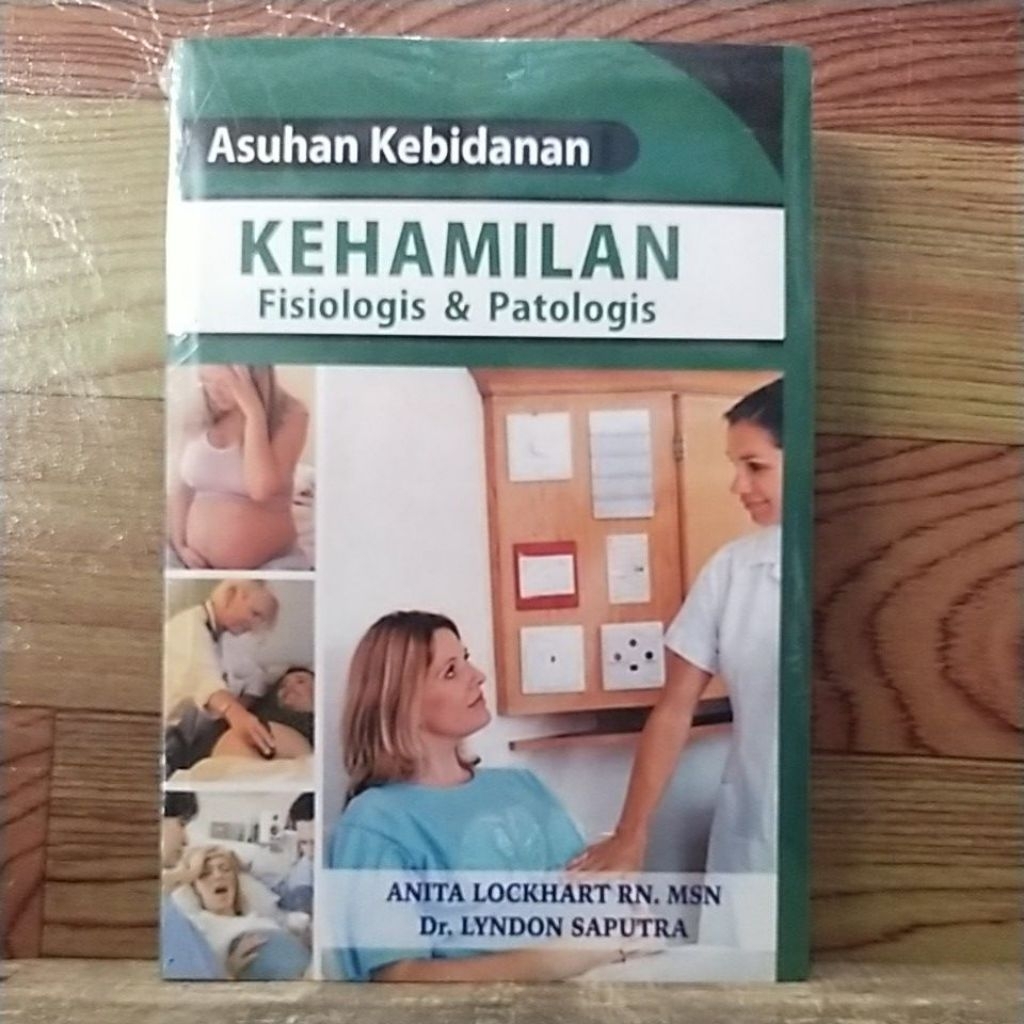 Buku asuhan kebidanan kehamilan fisiologis & patologis