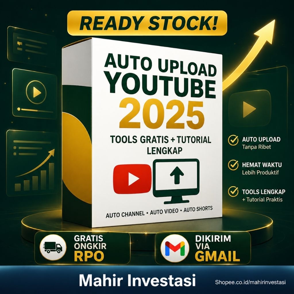Tools Auto Upload YouTube 2025 + Tutorial Lengkap | Auto Channel, Auto Shorts, Auto Upload