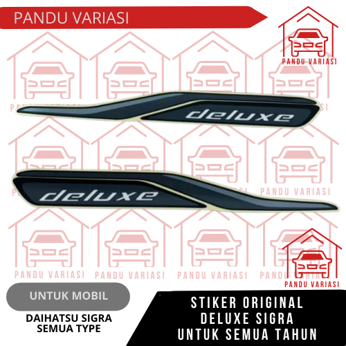 Stiker Deluxe Sigra Original