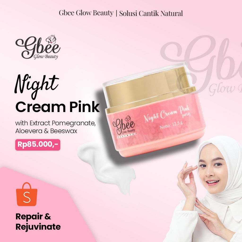Night Cream Pink Gbee Glow Beauty / Cream Malam Bpom Mencerahkan Kulit Melembabkan Kulit Meregeneras