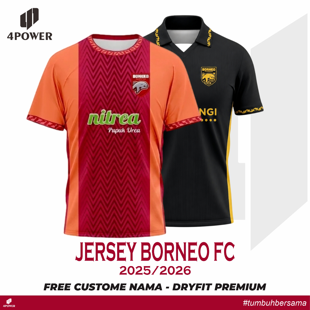 JERSEY BORNEO FC 2025/2026 TERBARU - BAJU KAOS PUSAMANIA BORNEO FC NEW