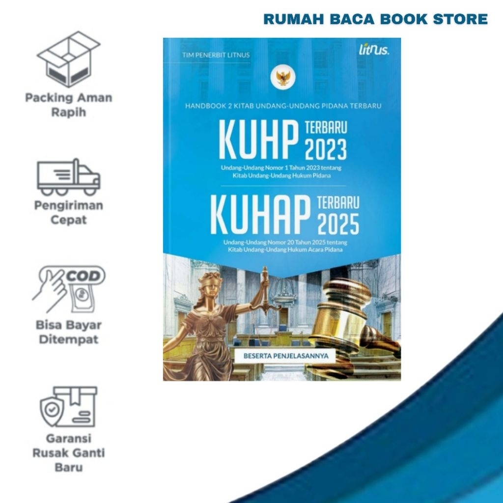 BUKU KUHP DAN KUHAP TERBARU NO. 20 TAHUN 2025 DAN KUHP TERBARU NO. 1 TAHUN 2023 BESERTA PENJELASANNY