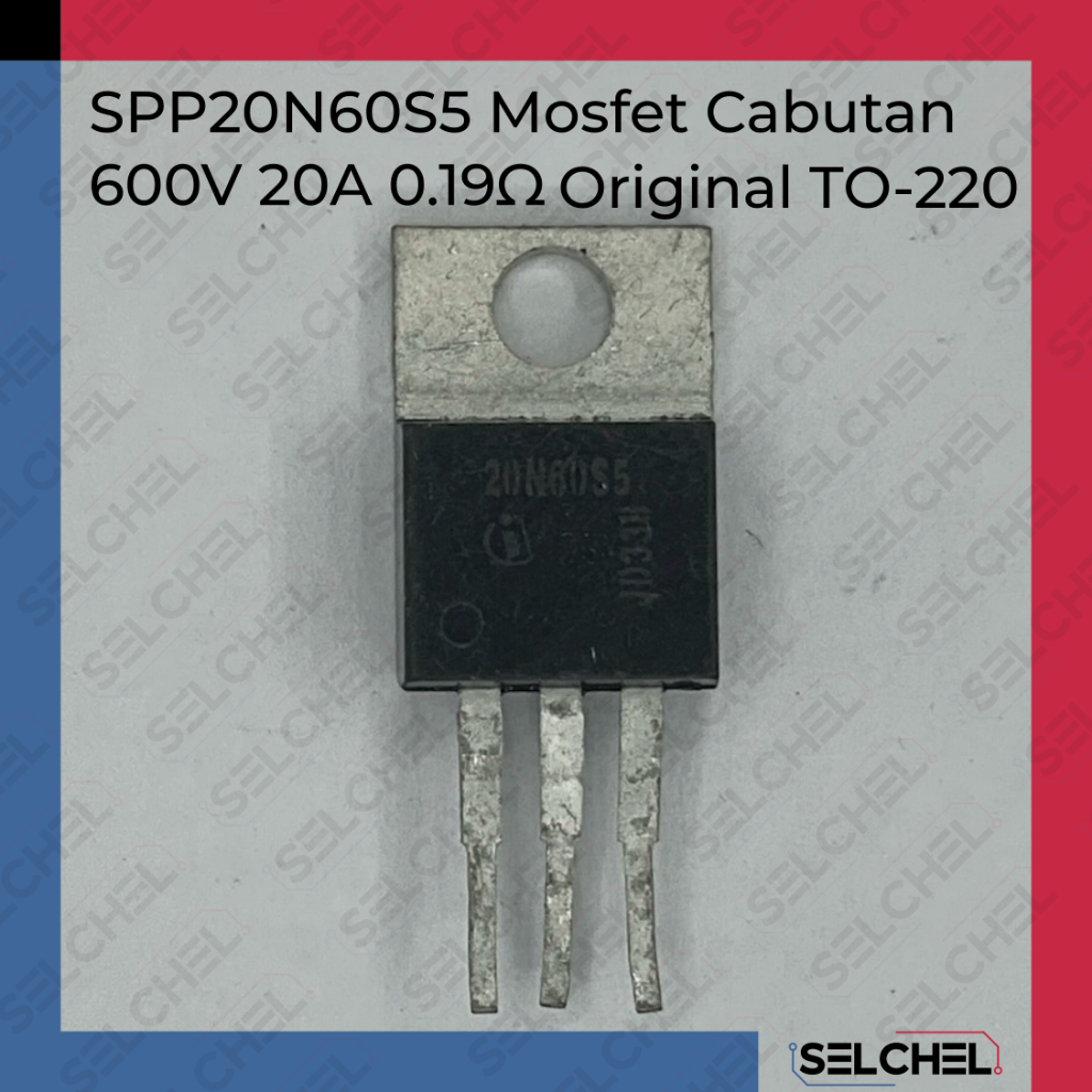 MOSFET SPP20N60S5 Cabutan Original 600V 20A TO 220 0.19 Ohm Untuk SMPS PSU Power Supply