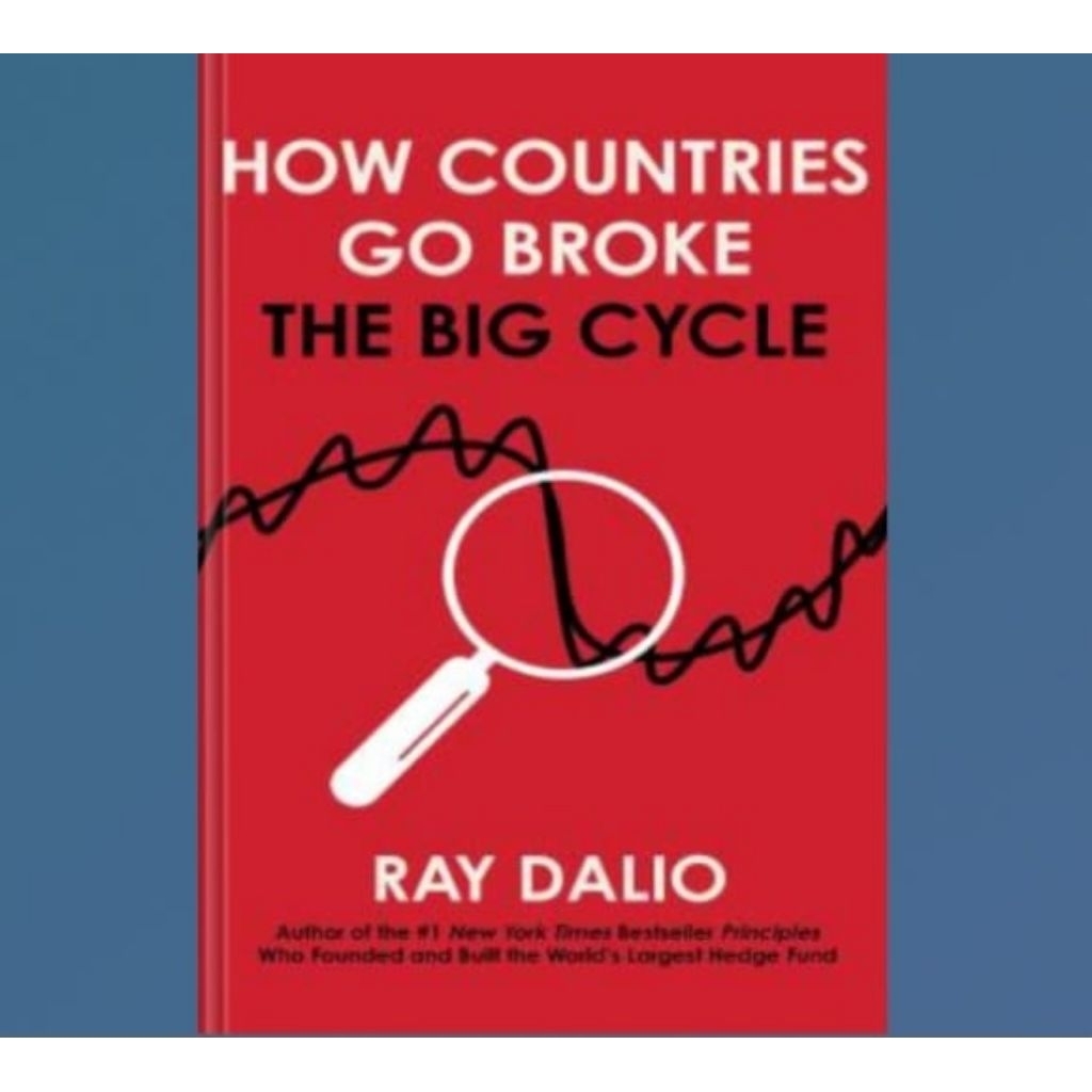 Buku How Countries Go Broke: The Big Cycle