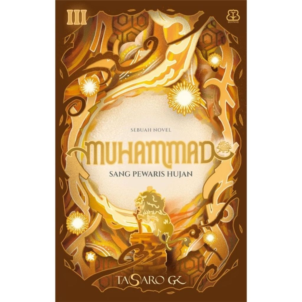 Novel Muhammad 3 Sang Pewaris Hujan Tasaro GK