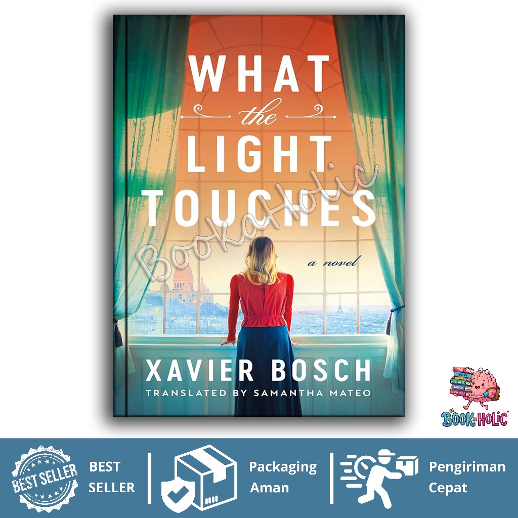 What the Light Touches: A Novel by Xavier Bosch (English VErsion) - BookaHolic