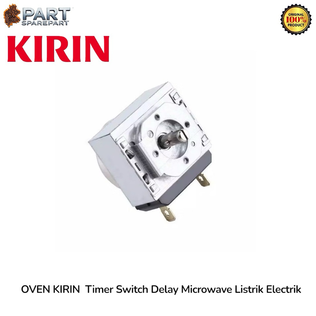 OVEN KIRIN  Timer Switch Delay Microwave Listrik Electrik NEW ORIGINAL