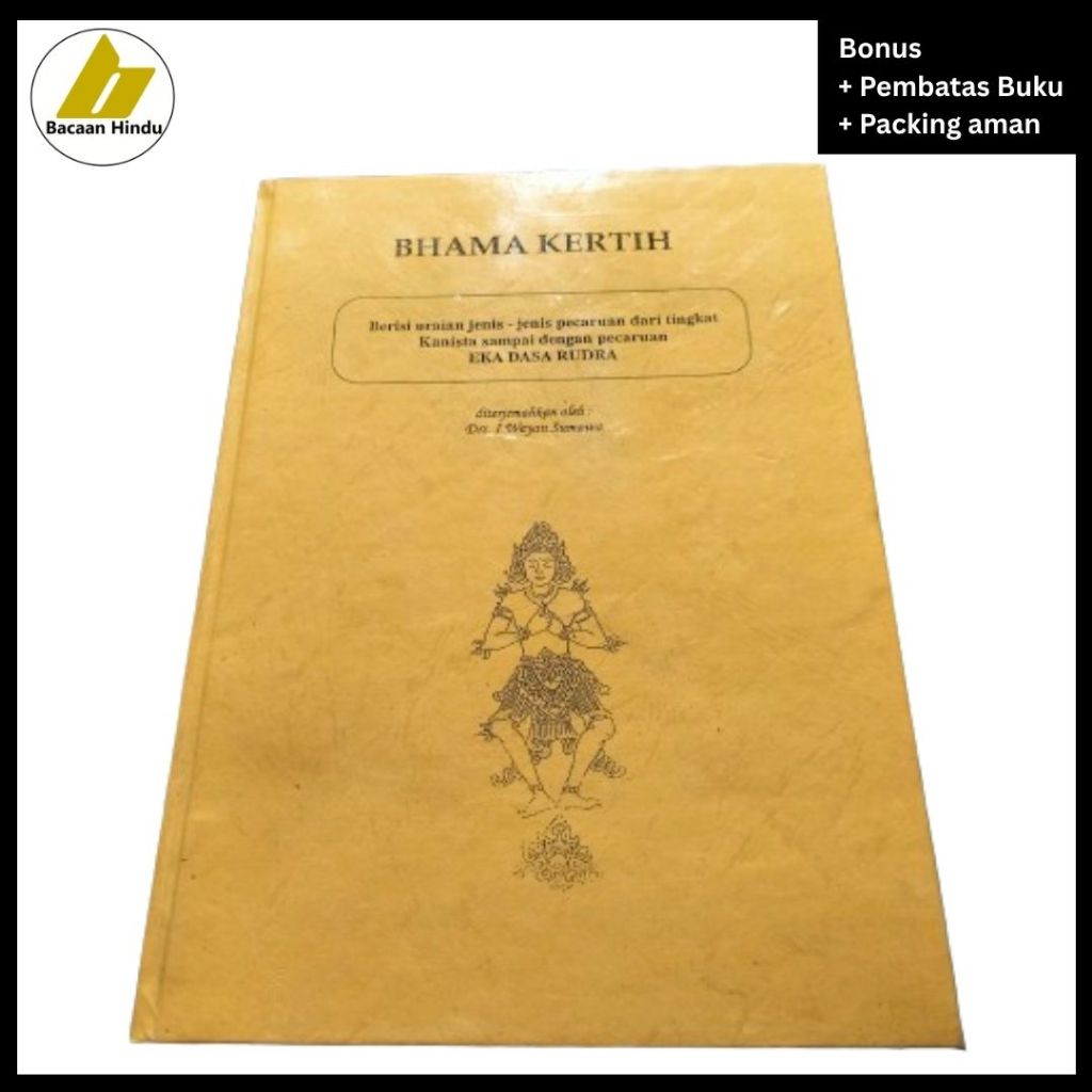 Buku Bhama Kertih Caru Dari Kanista Sampai Eka Dasa Rudra Agama Hindu I Wayan Sumawa Bacaan Hindu