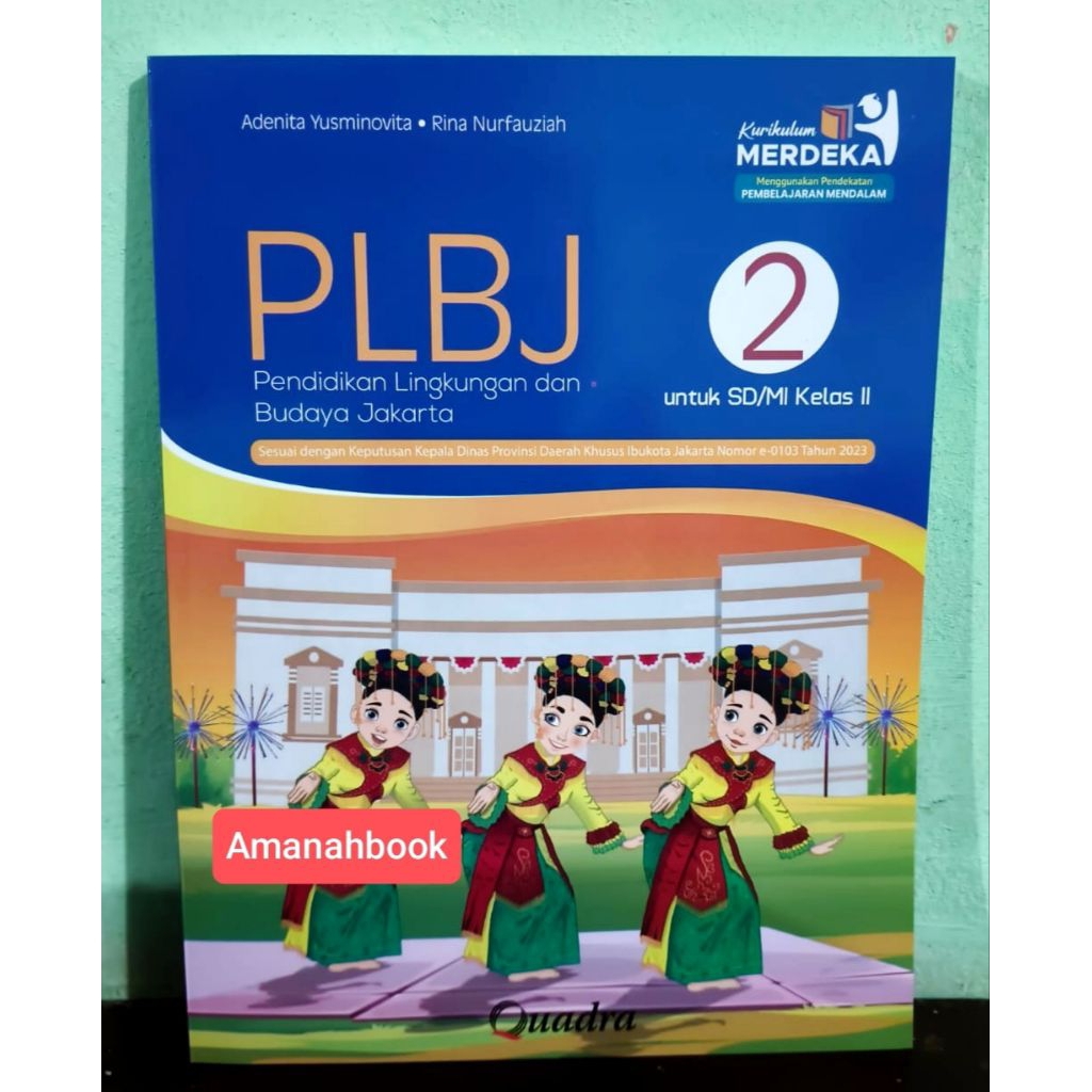 Buku PLBJ SD Kelas 2 Kurikulum Merdeka Quadra