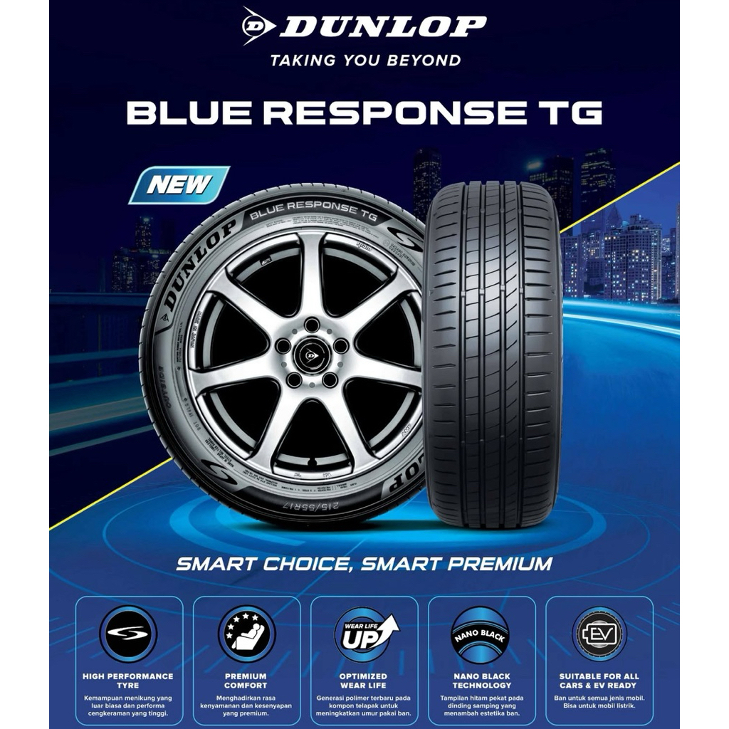 Ban Mobil Dunlop Blue Response TG 215/55 r17 215 55 17 ring 17