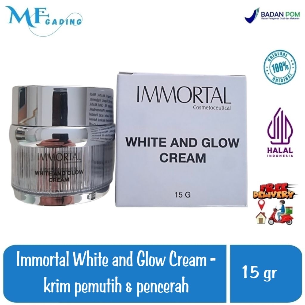 Immortal White and Glow Cream - krim pemutih & pencerah - pelembab - anti aging / anti kerutan / fle