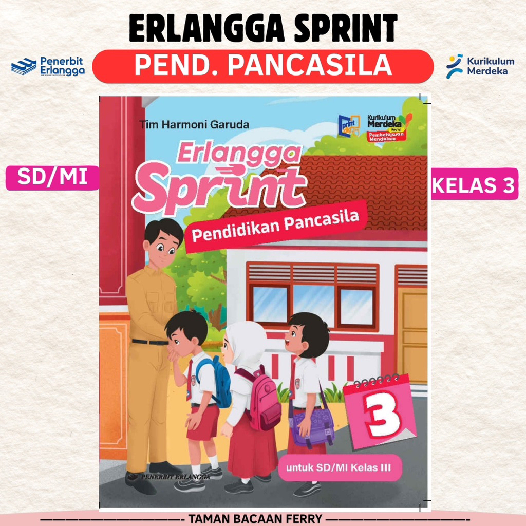 BUKU ERLANGGA SPRINT PENDIDIKAN PANCASILA KELAS 3 SD/MI PENERBIT ERLANGGA