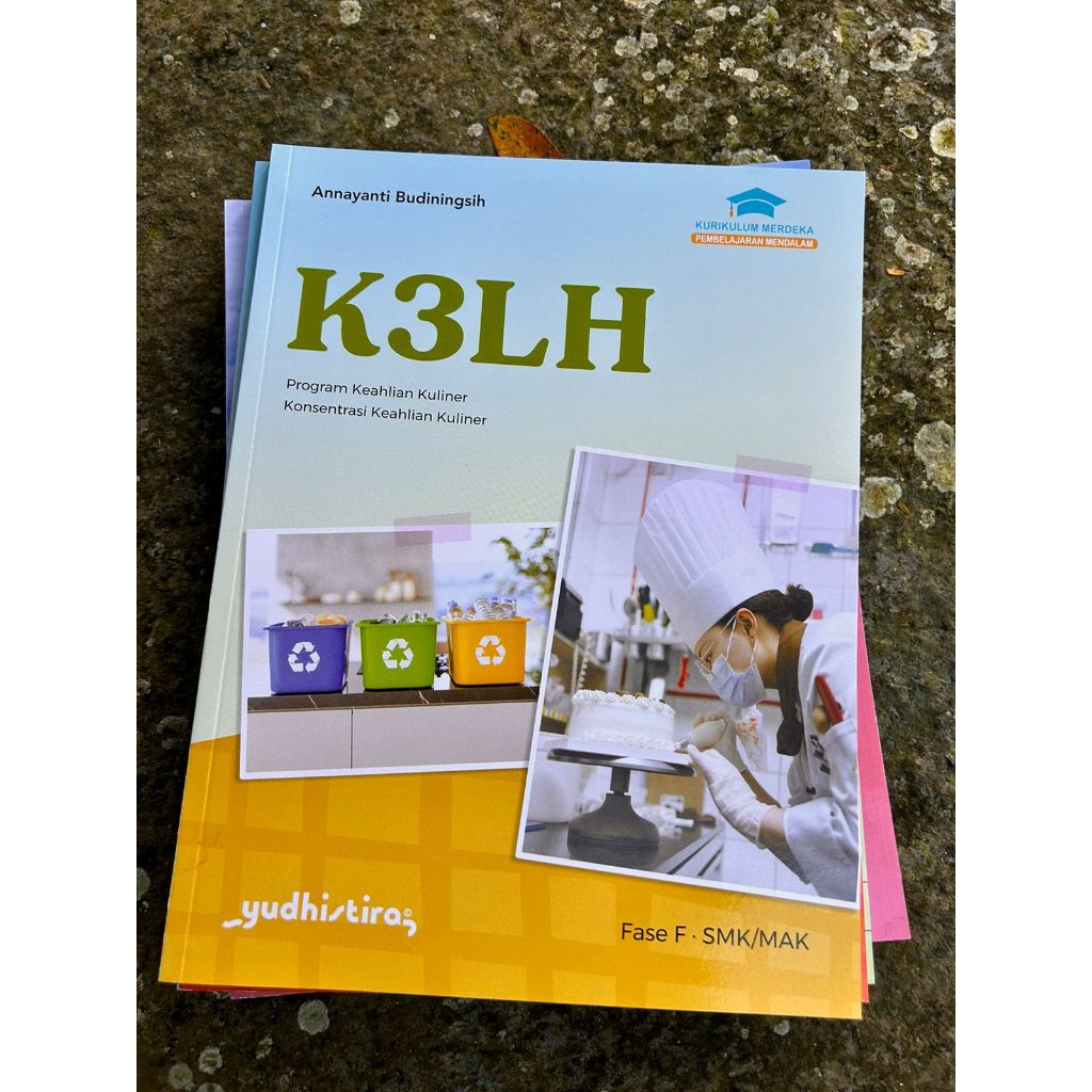 K3LH Keahlian Kuliner Konsentrasi Keahlian Kuliner SMK Fase F
