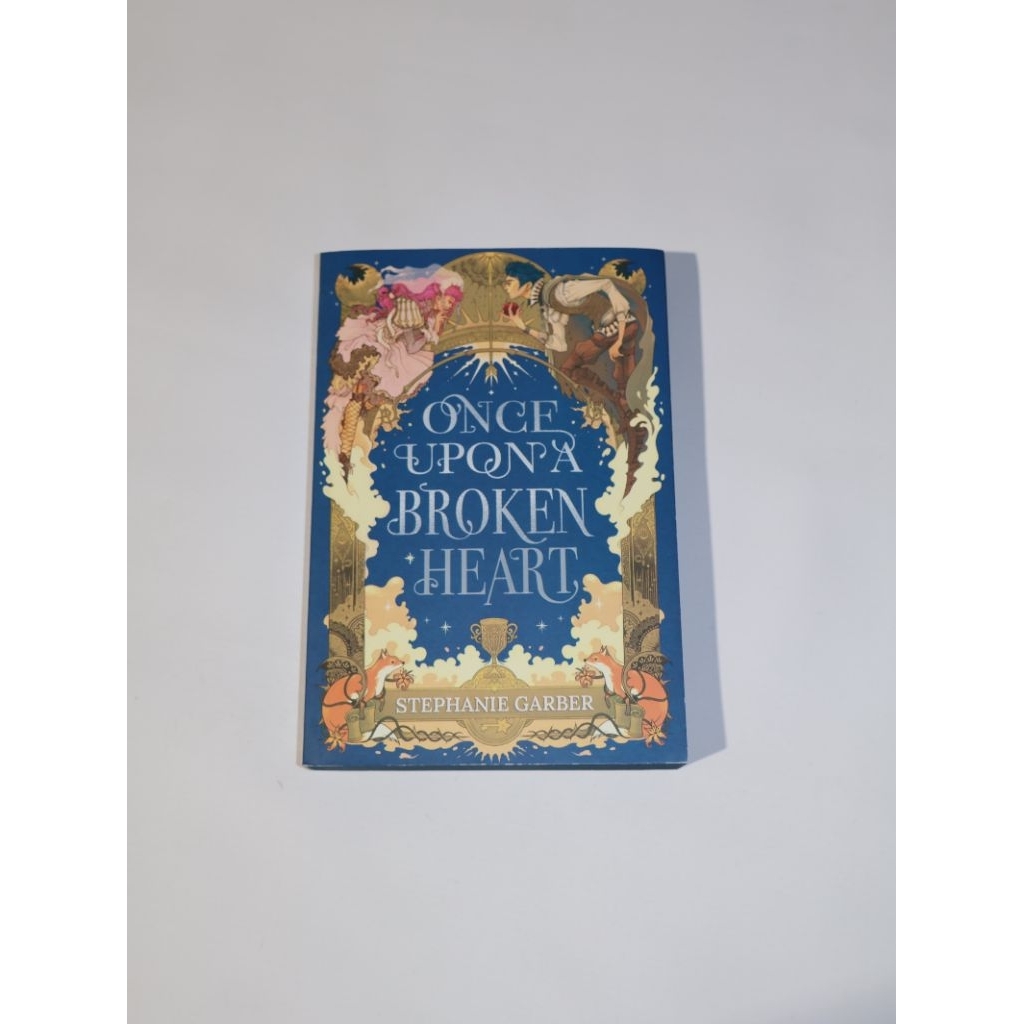 PRELOVED || Once Upon A Broken Heart by Stephanie Garber