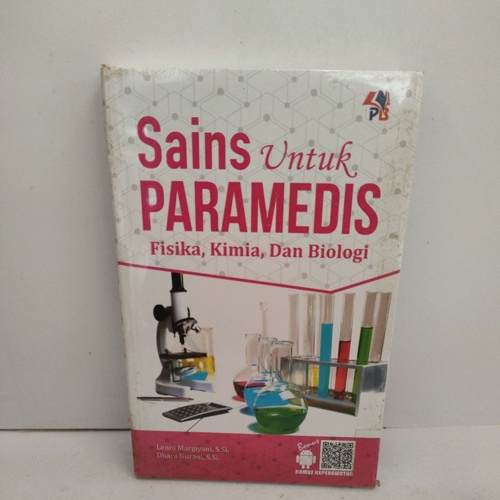 Buku Original SAINS UNTUK PARAMEDIS Fisika,Kimia,Dan Biologi