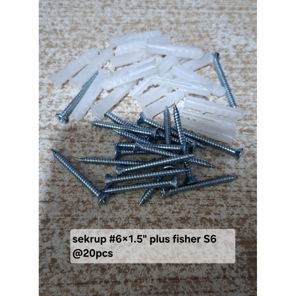Sekrup #6×1.5" + fisher S6 @20pcs