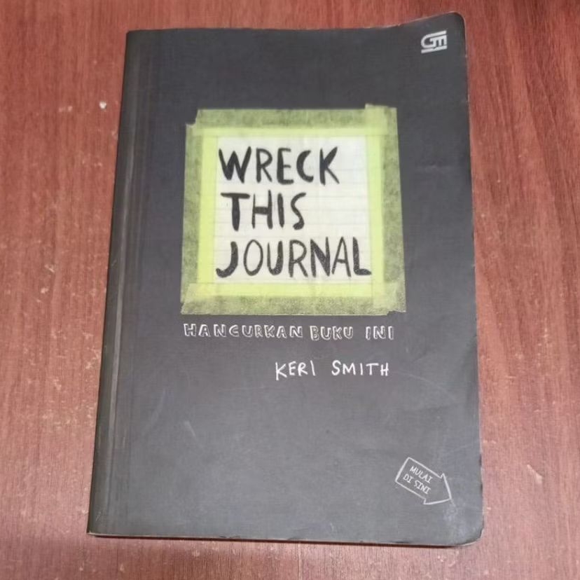 BUKU WRECK THIS JOURNAL HANCURKAN BUKU INI OLEH KERI SMITH