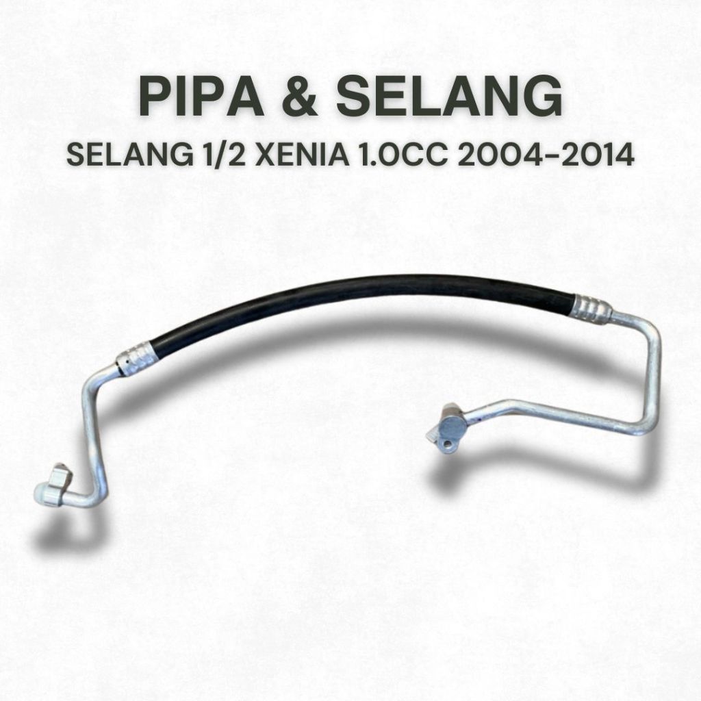 Selang AC Mobil Daihatsu Xenia 1.0cc Discharge 1/2 (2004–2014) - High Quality - Presisi