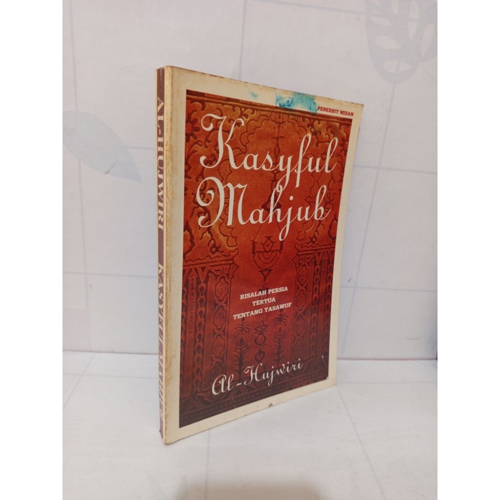Kasyful Mahjub Risalah Persia Tertua Tentang Tasawuf by Al-Hujwiri Original