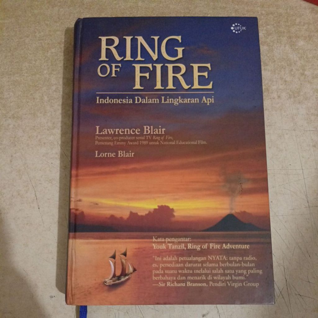 Buku RING OF FIRE Indonesia Dalam Lingkaran Api - Lawrence Blair dan Lorne Blair