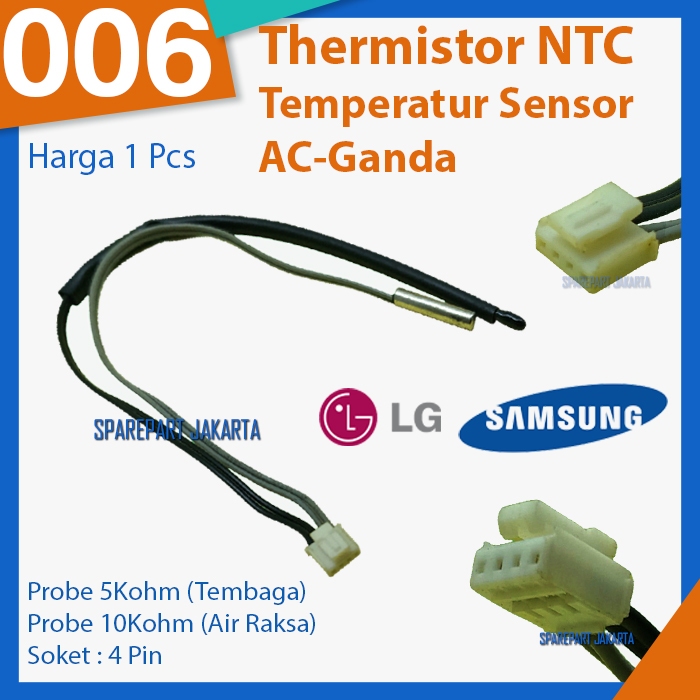 Thermistor AC Ganda LG/Samsung 5Kohm tembaga 10Kohm Air raksa A-006