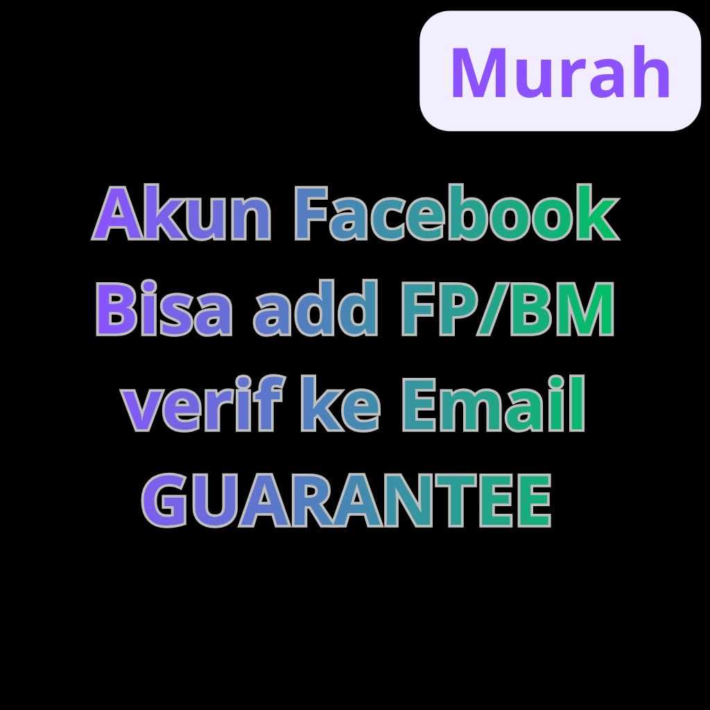 Produk Akun Facebook Personal Type Untuk Admin Fanpage/BM