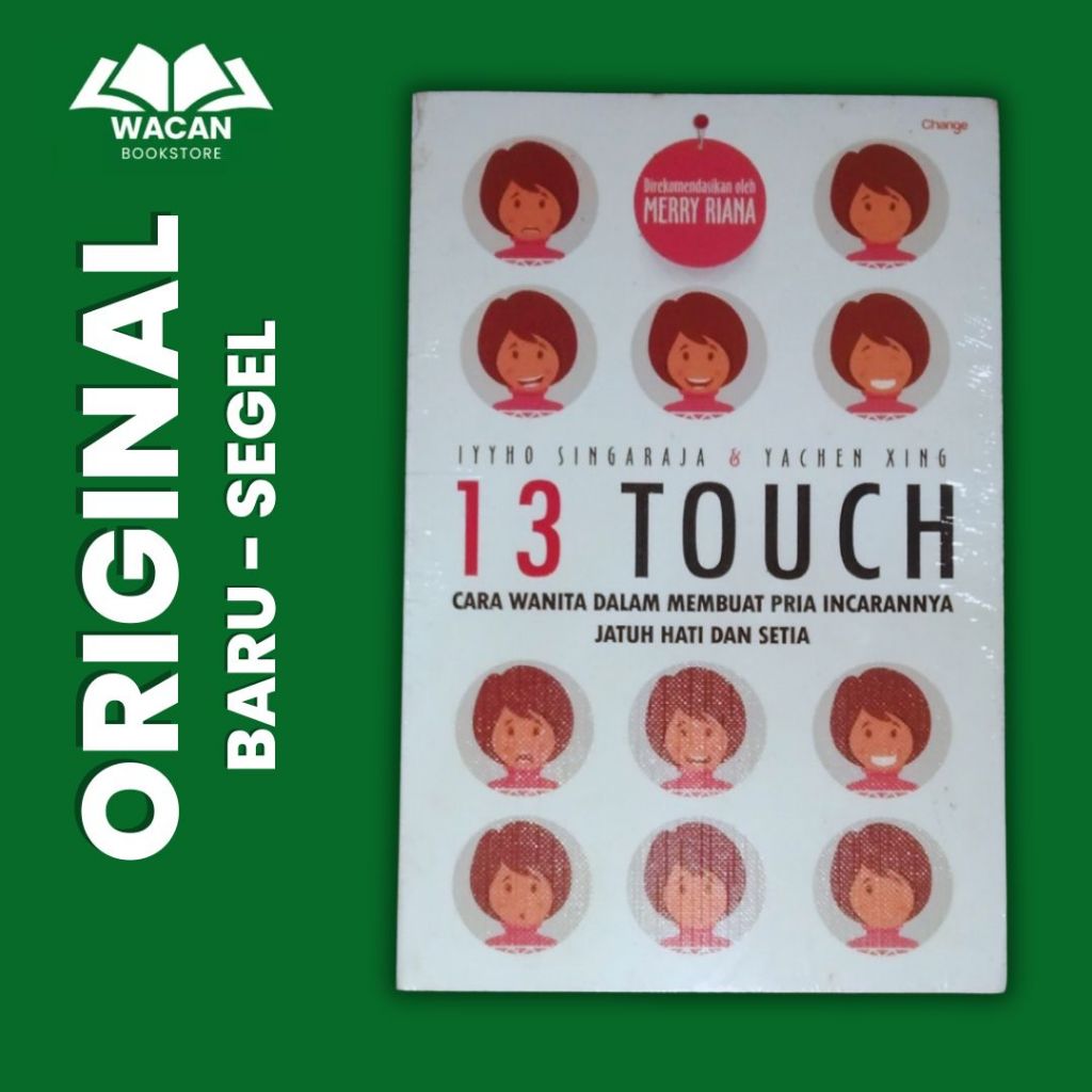 BUKU MOTIVASI - 13 TOUCH (CARA WANITA DALAM MEMBUAT PRIA INCARANNYA JATUH HATI DAN SETIA)