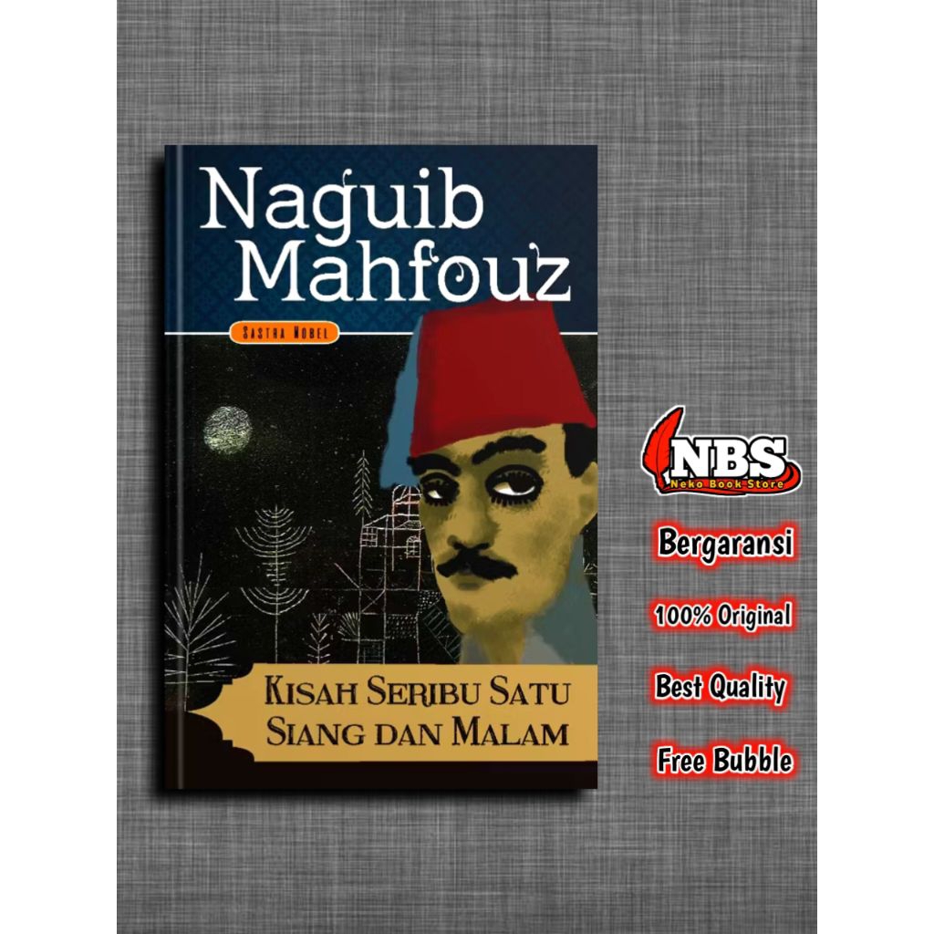 Kisah Seribu Satu Siang dan Malam karya Naguib Mahfouz