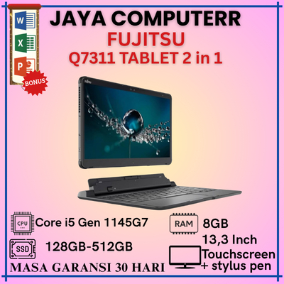 Laptop Fujitsu Q7311 tablet i5 gen 11 RAM 8GB SSD 256GB/512GB Layar 13' Inch Laptop Second