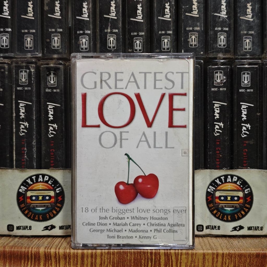 Kaset - Greatest Love Of All - Kompilasi Barat - Josh Groban - Whitney Houston - Celine Dion - Maria