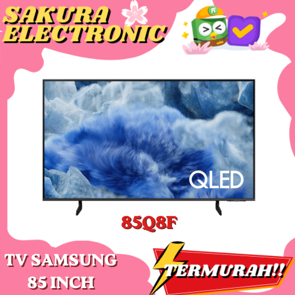 SAMSUNG 85 INCH QLED 85Q8F SMART TV VISION AI 4K QA85Q8FAAKXXD (2025) | TV SAMSUNG QLED 85 INCI
