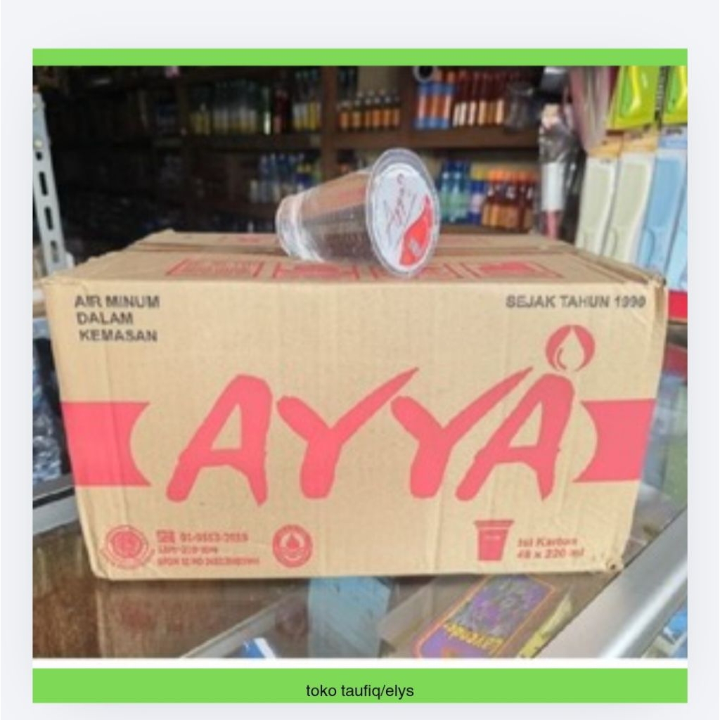 Air Minum Ayya Mineral 220 ML Air Gelas 1 Dus
