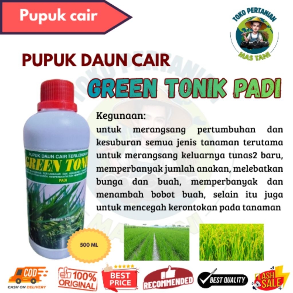Pupuk Daun Cair Green Tonik Padi - Pupuk Daun, Bunga, dan Buah Pada Tanaman Padi