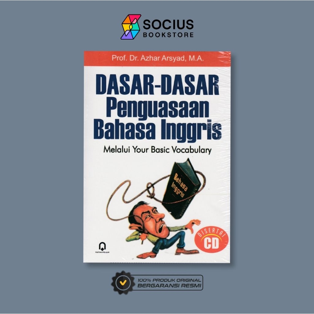 BUKU BAHASA INGGRIS [ ORIGINAL ] DASAR - DASAR PENGUASAAN BAHASA INGGRIS
