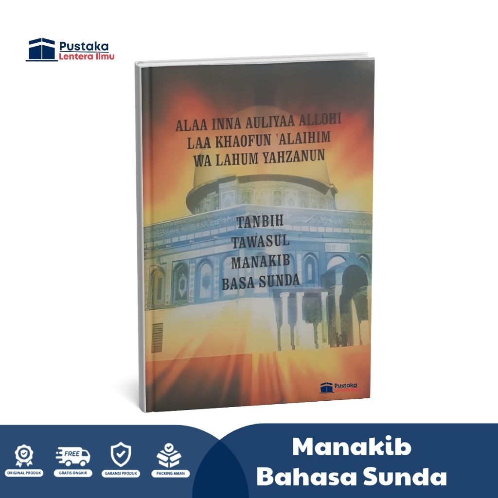 TANBIH, TAWASUL, MANAQIB Bahasa Sunda . Amaliah Bulanan Ponpes Suryalaya
