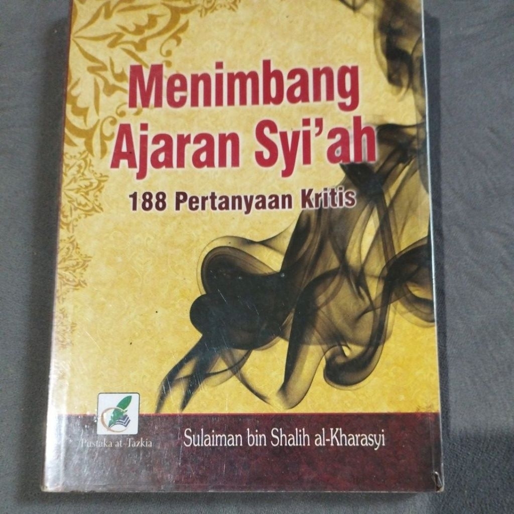 Buku Menimbang Ajaran Syi'ah (188 Pertanyaan Kritis)