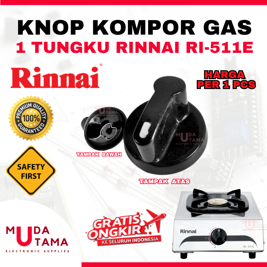Knop Kompor Gas RINNAI RI-511E - Putaran Kompor Gas RINNAI RI-511E - Sparepart Kompor Gas RINNAI RI-