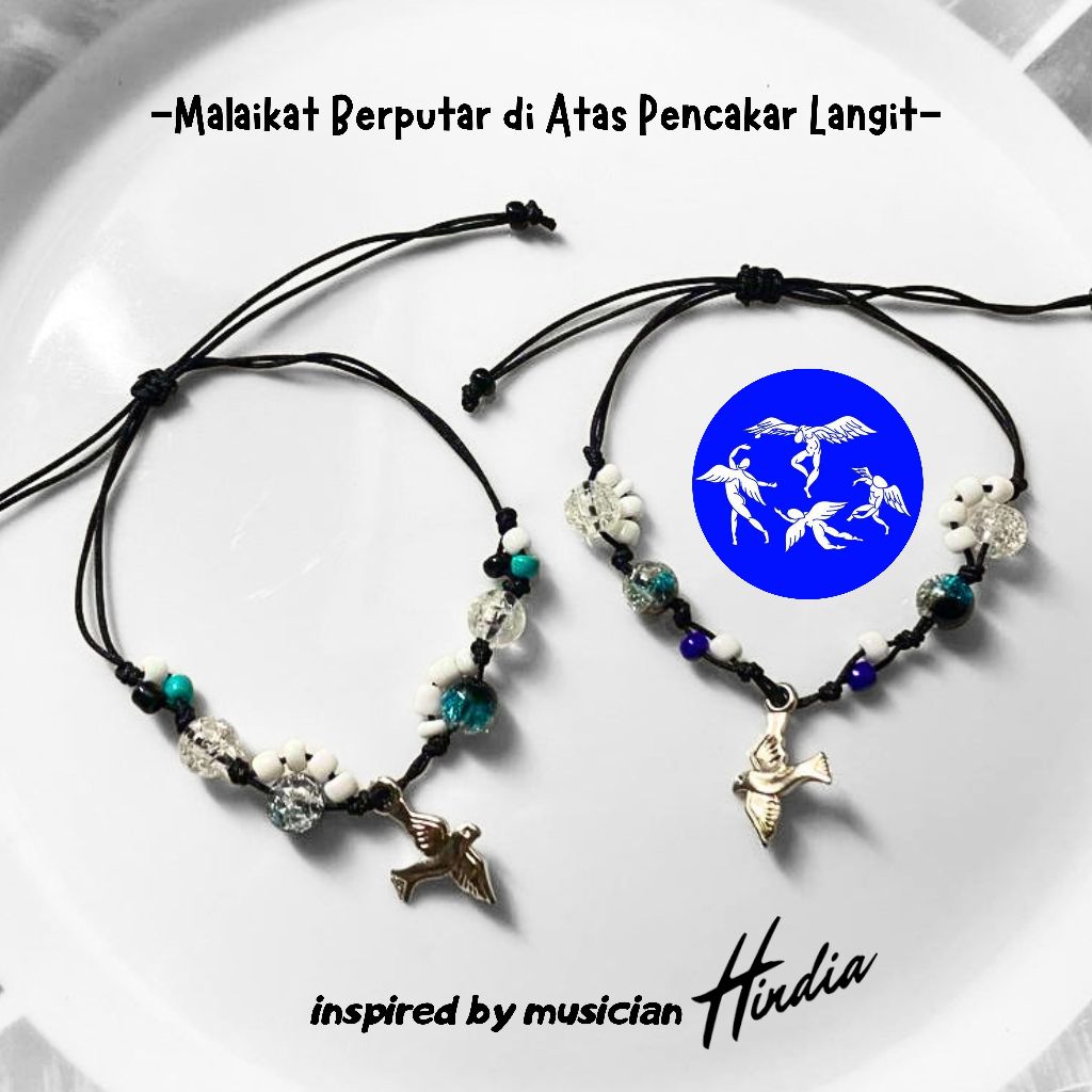 HINDIA BRACELET HANDMADE GELANG MALAIKAT BERPUTAR DI ATAS PENCAKAR LANGIT BASKARA WORDFANGS TALI SER