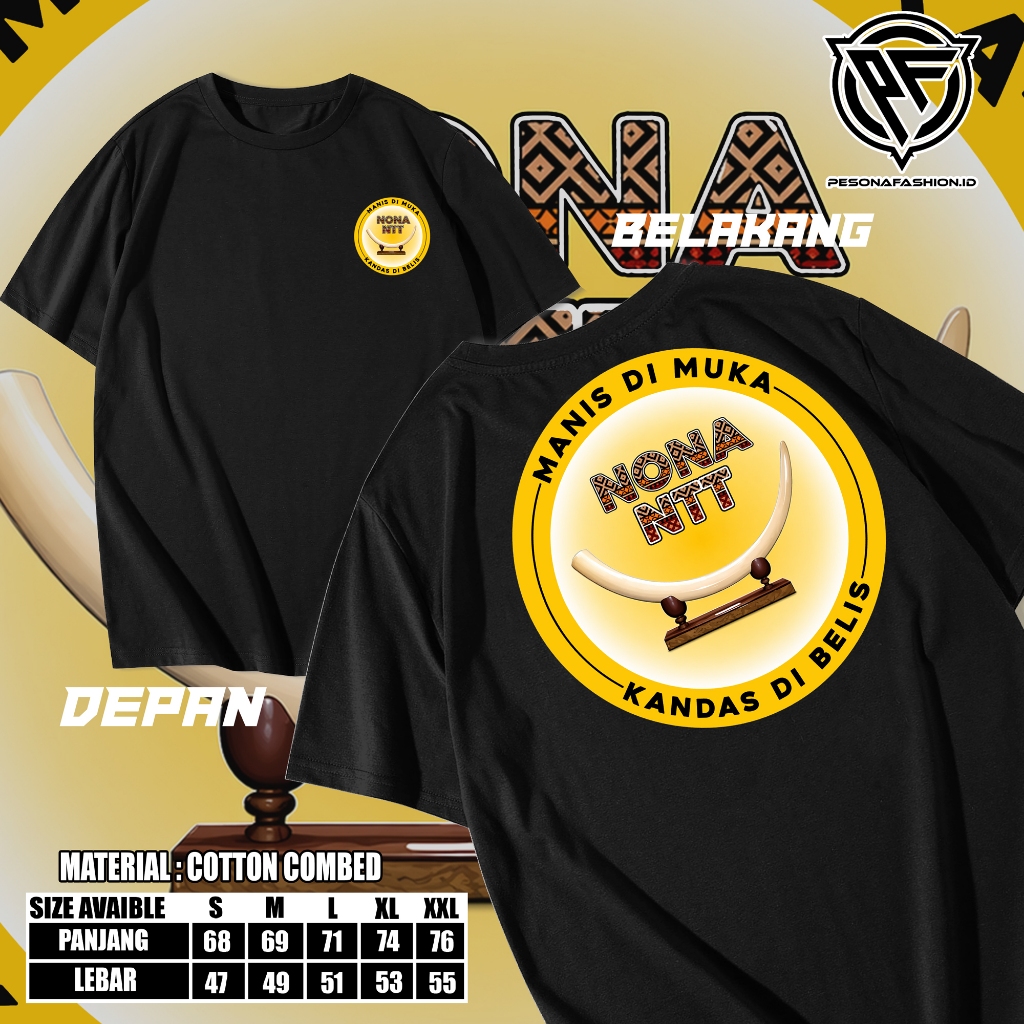 Tshirt KAOS NONA NTT MANIS DI MUKA KANDAS DI BELIS - Kaos NONA NTT - KAOS NONA NTT UNTUK PRIA DAN WA