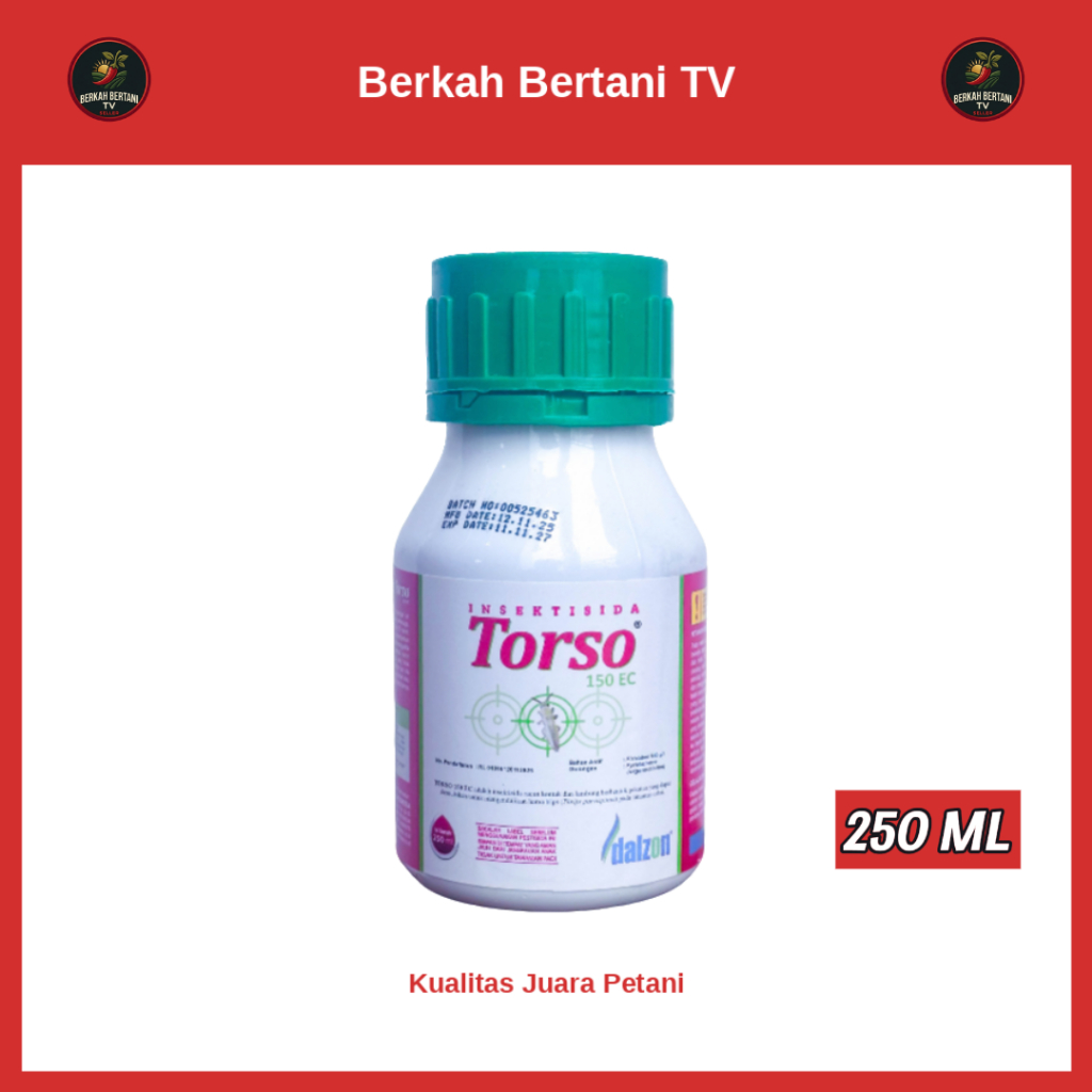 TORSO AKARISIDA DAN INSEKTISIDA TORSO 15EC 250ML KEMASAN 250 ML
