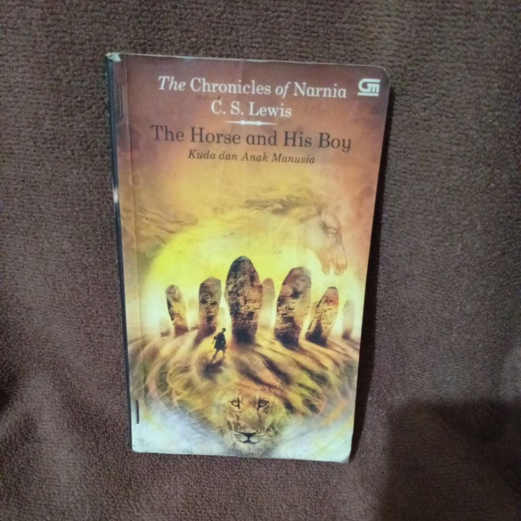 BUKU THE HORSE AND HIS BOY KUDA DAN ANAK MANUSIA - C. S. LEWIS