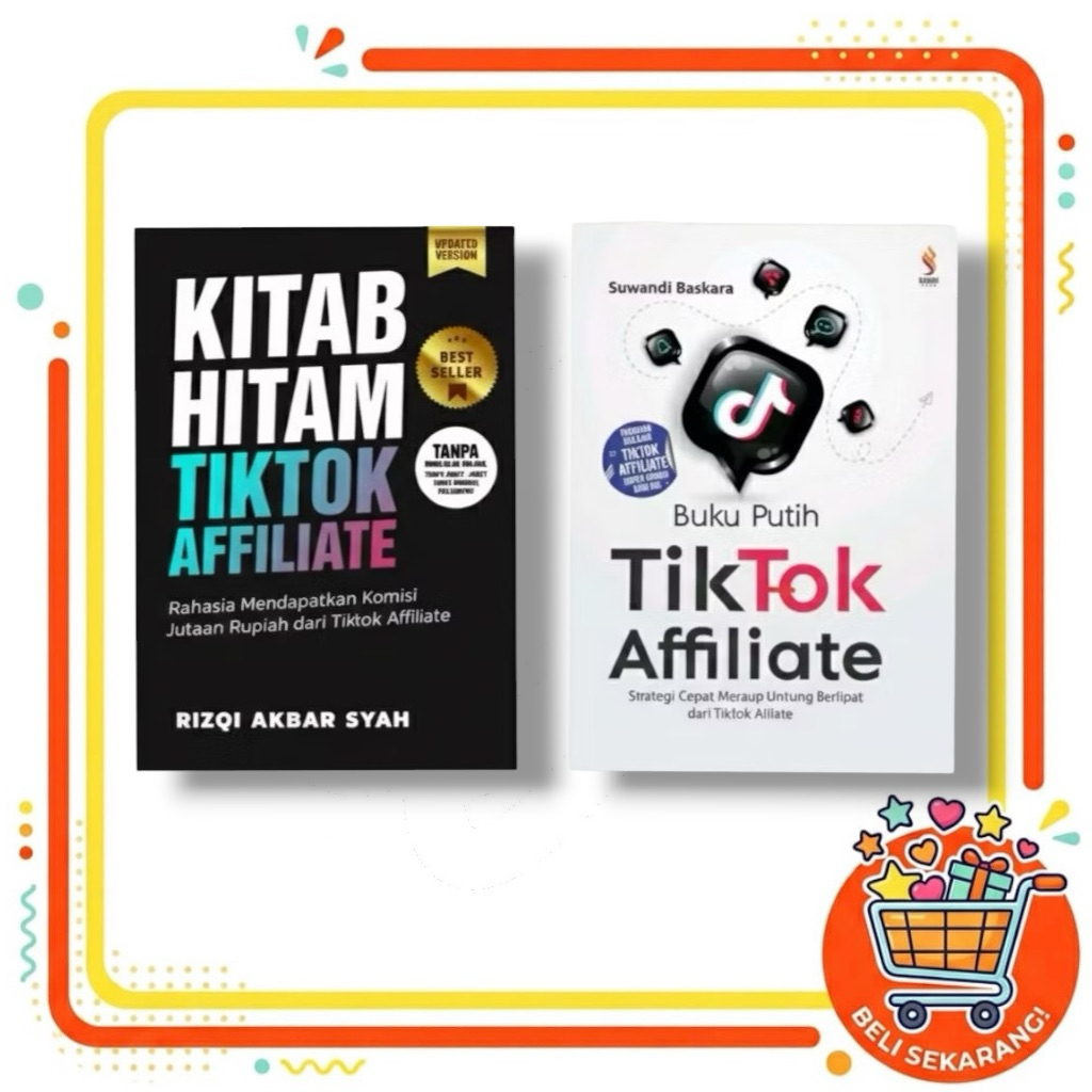 Buku Kitab Hitam Tiktok Affiliate ~ Buku Putih Tiktok Affiliate