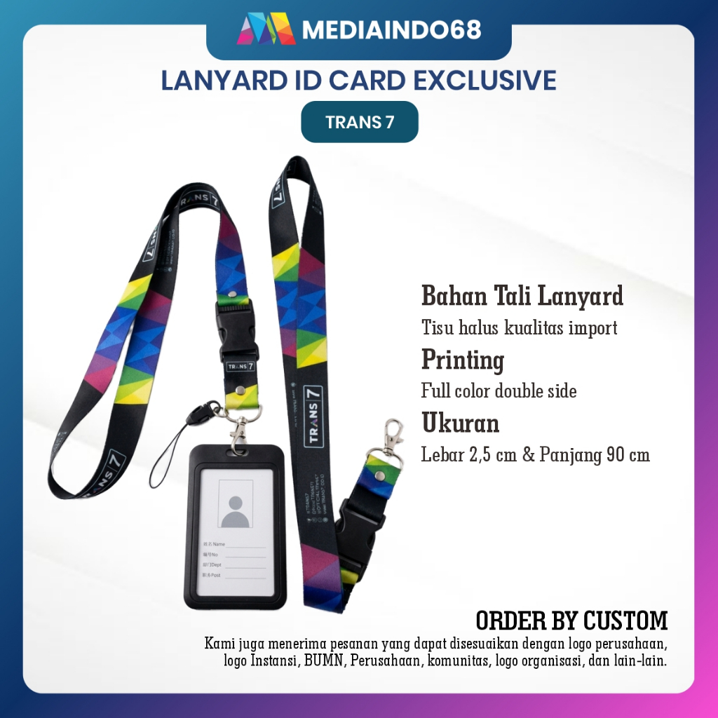 Trans7 Lanyard, Strap ID, HP/Flashdisk Printing Digital (Paket Lengkap Exclusive)