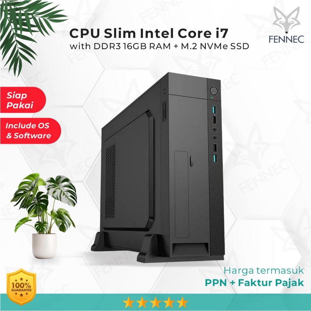 CPU PC Slim Intel Core i7 RAM 16GB SSD Rakitan Office