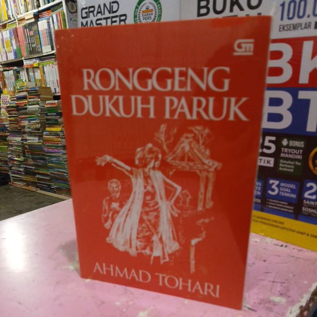 RONGGENG DUKUH PARUK AHMAD TOHARI