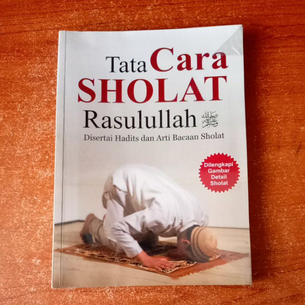 BUKU TATA CARA SHOLAT RASULULLAH