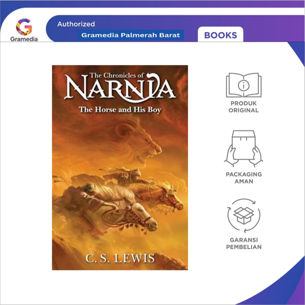 The Chronicles Of Narnia: The Horse And His Boy